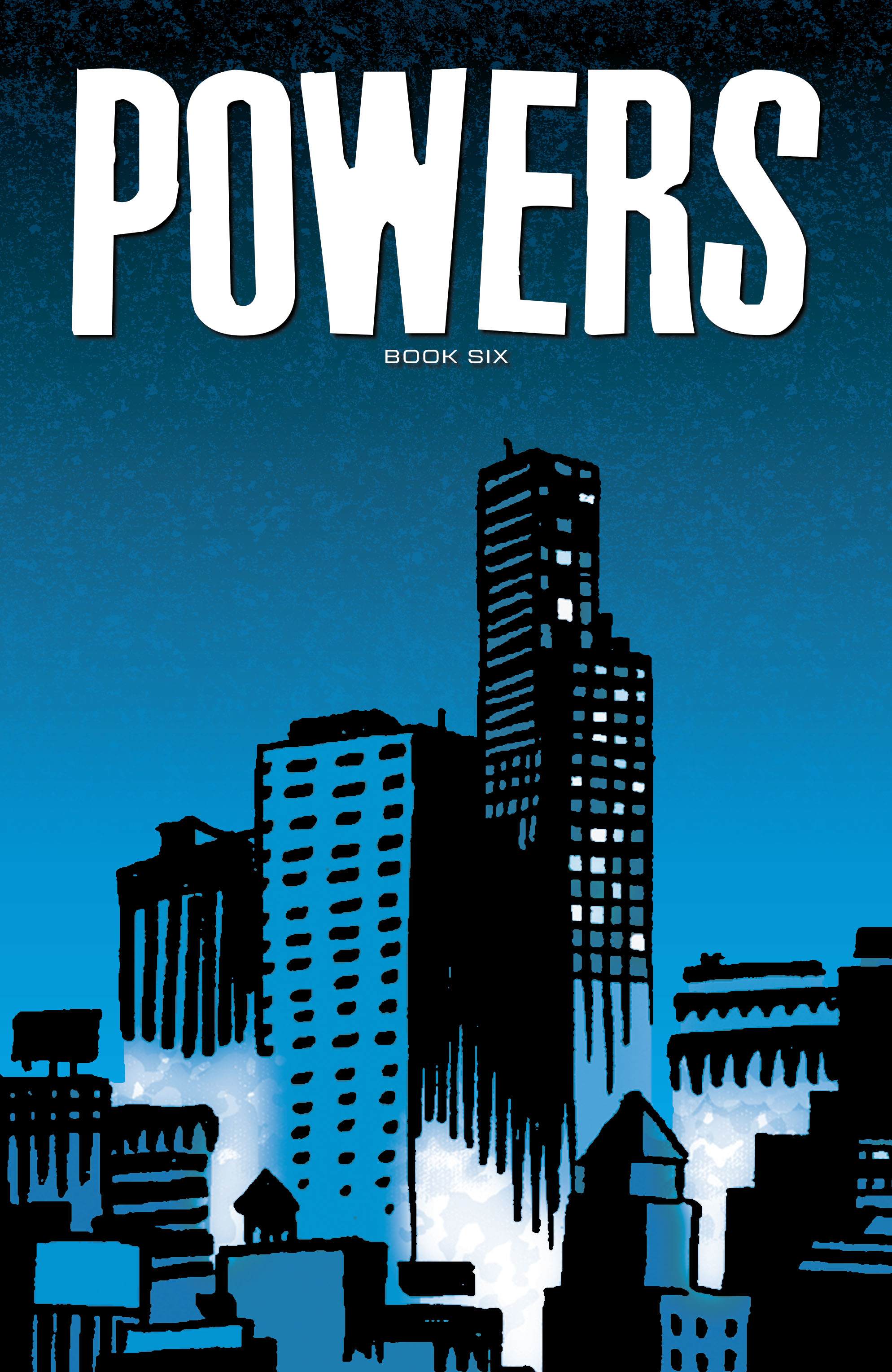 Powers (2018-2019): Chapter Book 6 - Page 2
